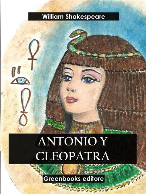 Title details for Antonio y Cleopatra by William Shakespeare - Available